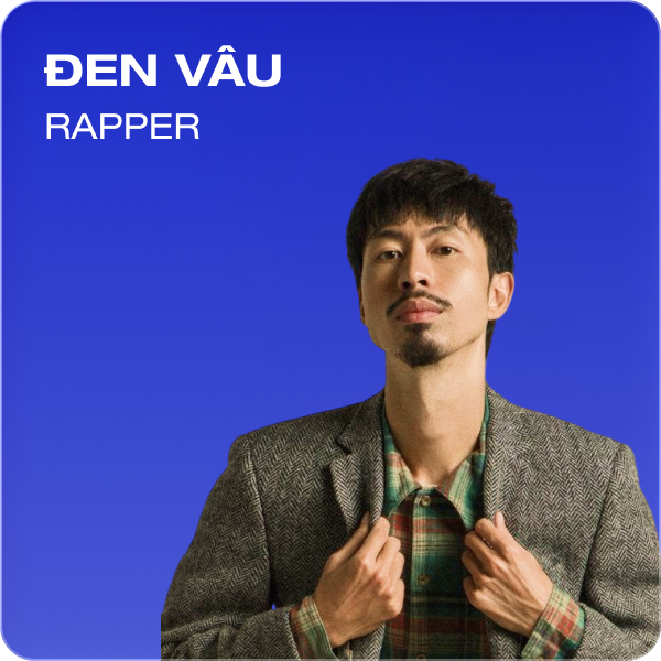 Rapper Đen Vâu - Người Truyền Cảm Hứng Tích Cực.